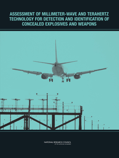 Cover of 'Assessment of Millimeter-Wave and Terahertz Technology for Detection and Identification of Concealed Explosives and Weapons'
