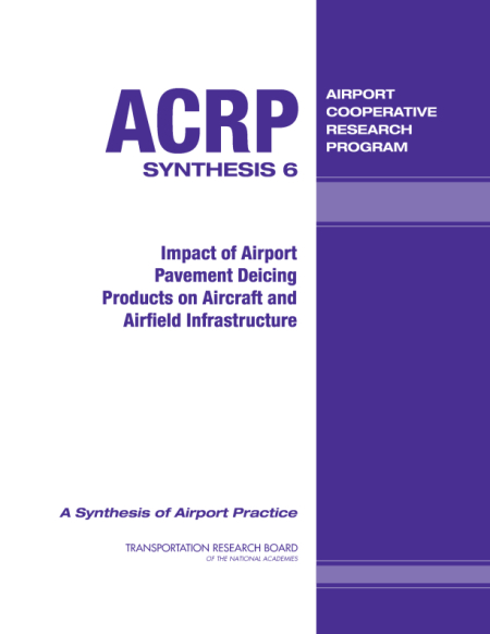 Cover of 'Impact of Airport Pavement Deicing Products on Aircraft and Airfield Infrastructure'