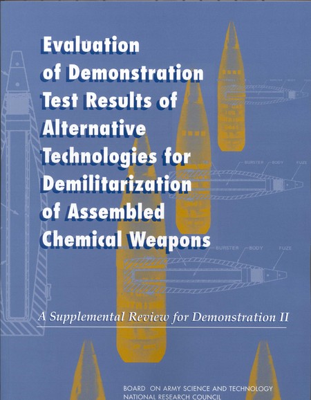 Cover of 'Evaluation of Demonstration Test Results of Alternative Technologies for Demilitarization of Assembled Chemical Weapons'