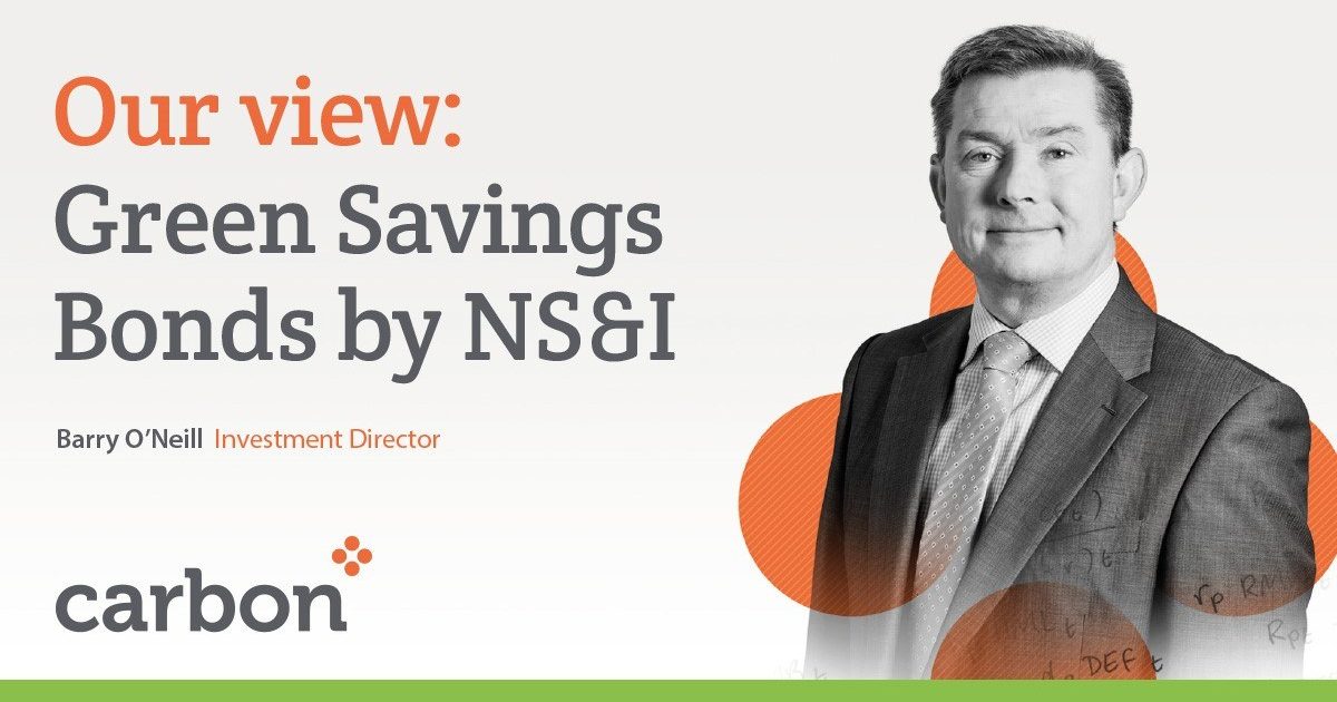 Our view Green Savings Bonds by NS&I Carbon Financial