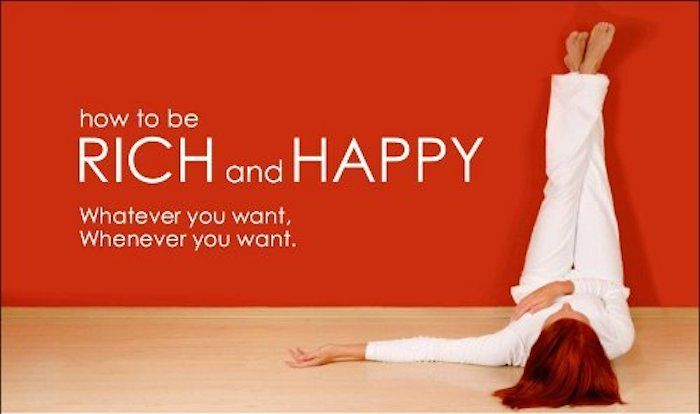 how to be rich and happy