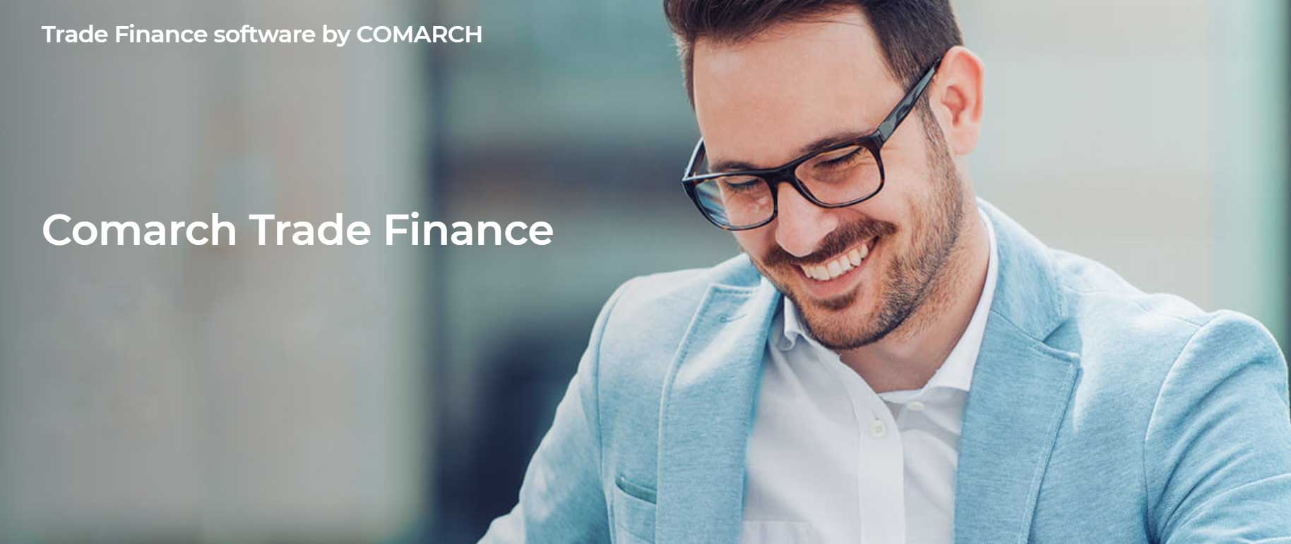 الثغرة في التمويل التجاري العالمي مشكلة كبرى، والحل لدى Comarch