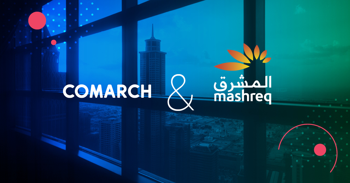 بنك المشرق يتعاون مع Comarch لرقمنة إدارة الثروات وتحسين تجربة العملاء
