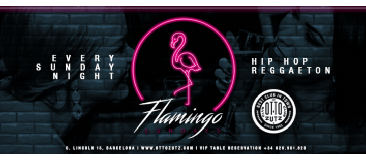 Otto Zutz - Flamingo Sundays - Club Otto Zutz Otto Zutz - Flamingo Sundays - Club Otto Zutz
