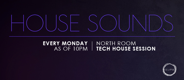 HOUSE SOUNDS - Club Eclipse HOUSE SOUNDS - Club Eclipse