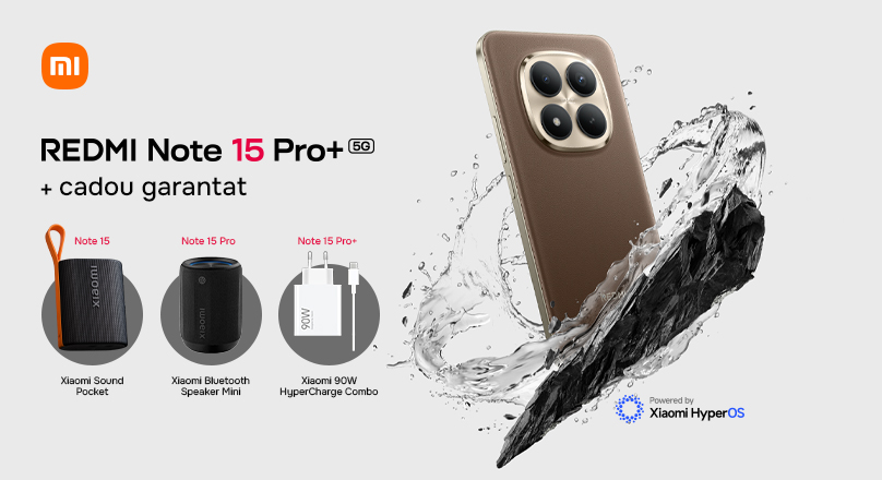 Noua serie Redmi Note 15 cu cadouri garantate