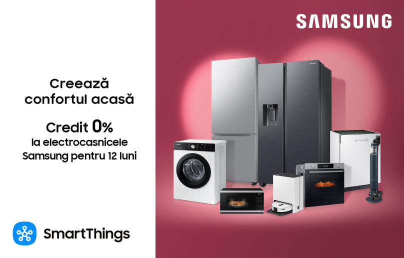 Rate 12 luni 0% la electrocasnicele Samsung