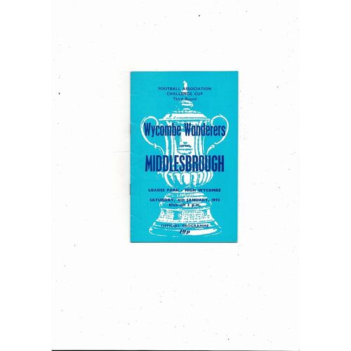 Wycombe Wanderers v Middlesbrough FA Cup Football Programme 1974/75