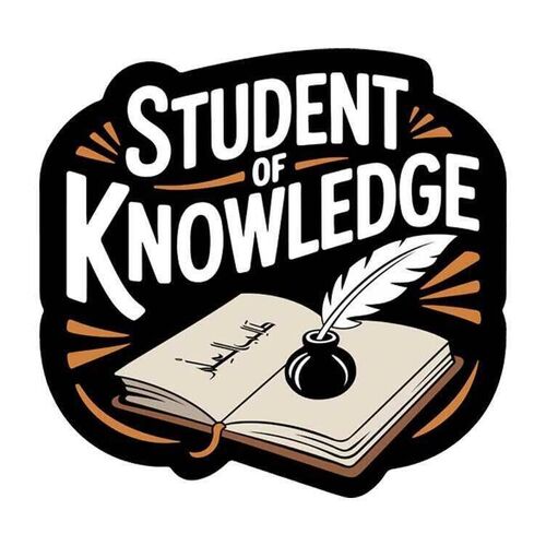 Student of Knowledge