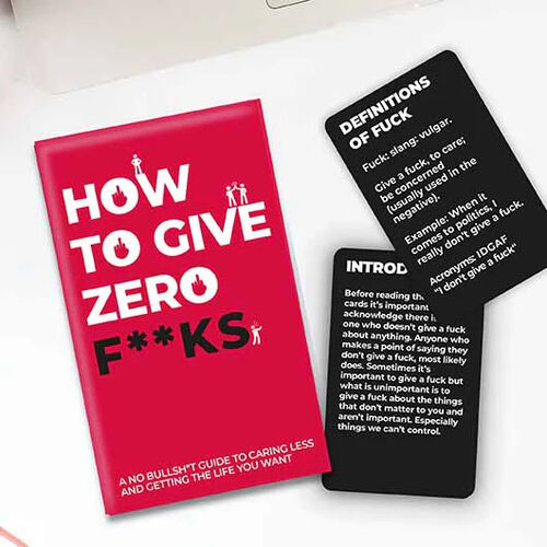 How To Give Zero F*Cks