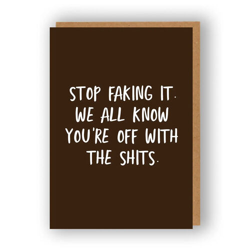 The Shits - Funny Get Well Card