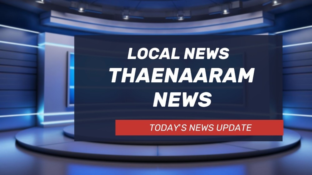 Today Local News in Tamil | 05.08.2024 | இன்றைய தமிழ் செய்திகள் | Thaenaaram News | தேனாரம் செய்தி |