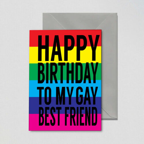 To My Gay Best Friend Lgbtq+ Birthday Cards