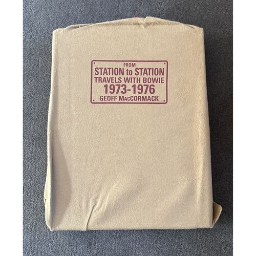 Station to Station: Travels 1973 - 1976 with Bowie Signed Hardback