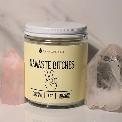 Namaste Bitches 9oz Candle
