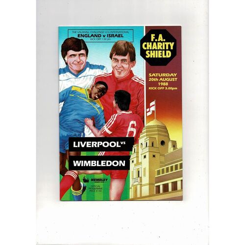 1988 Liverpool v Wimbledon Charity Shield Football Programme + Match Ticket