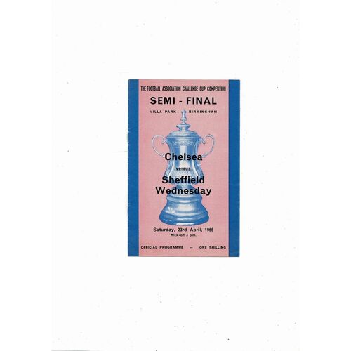 1966 Chelsea v Sheffield Wednesday FA Cup Semi Final Football Programme @ Aston Villa