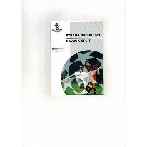 Steaua Bucharest v Hadjuk Split UEFA Champions League Football Programme 1994/95