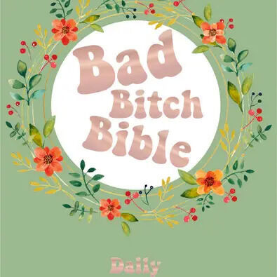 Bad Bitch Bible