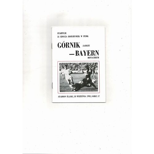Gornik Zabrze v Bayern Munich European Cup Football Programme 1985/86