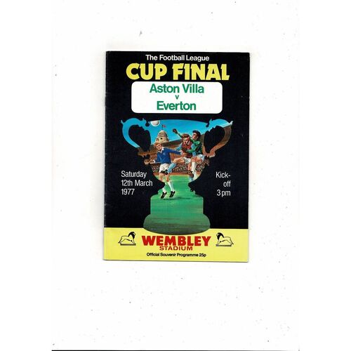 1977 Aston Villa v Everton League Cup Final Football Programme
