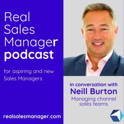 4. Neill Burton and managing channel sales teams