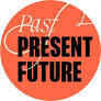 Past, present, future