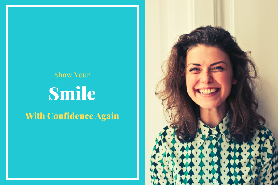 Show Your Smile With Confidence Again