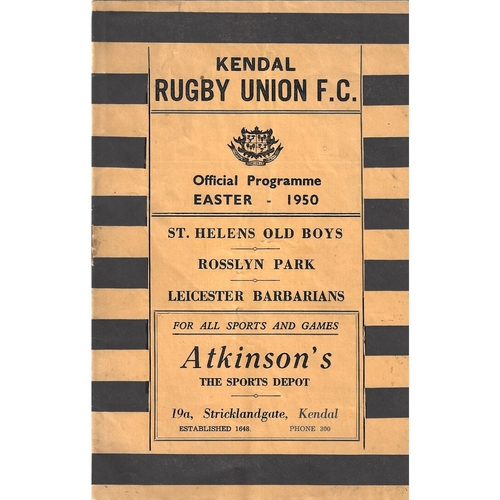 1949/50 Kendal v St. Helens Old Boys/Rosslyn Park/Leicester Barbarians Rugby Union Programme