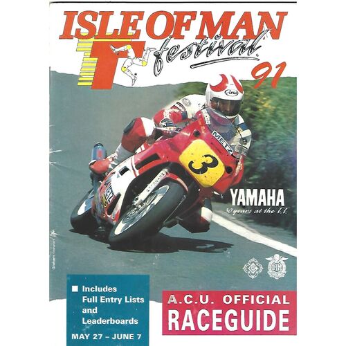 1991 Isle of Man T.T Festival Races Motor Cycle Racing Programme & Racecard