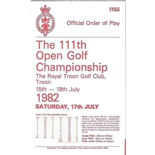 1982 Open Golf Championship (Royal Troon, 15-18/07/1982) Official Golf Programme, Order of Play (17/07/1982) & Course Map