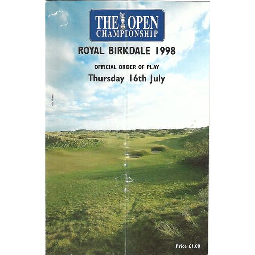 1998 Open Golf Championship (Royal Birkdale, 16-19/07/1998) Official Golf Programme & Order of Play Card (16/07/1998)