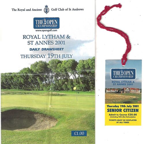 2001 Open Golf Championship (Royal Lytham & St. Annes, 19-22/07/2001) Official Golf Programme, Order of Play Card (19/07/2001) & Course Map