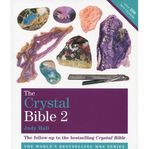 The Crystal Bible: Volume 2