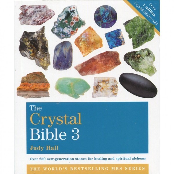 The Crystal Bible: Volume 3