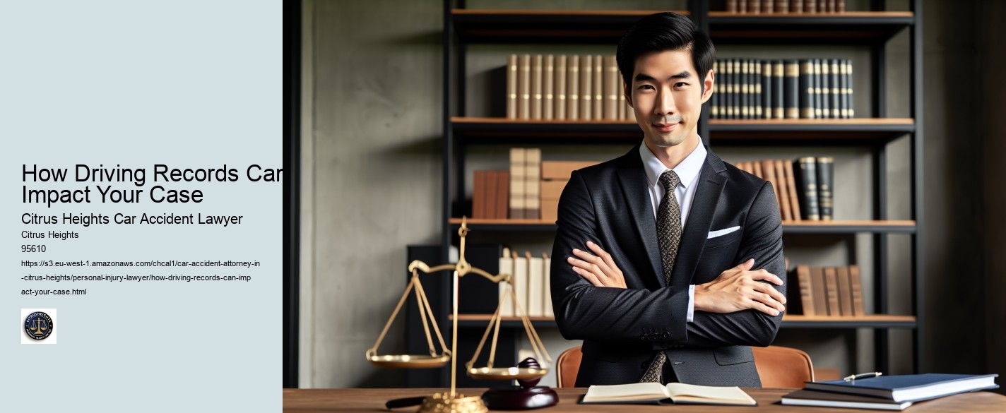 How Driving Records Can Impact Your Case