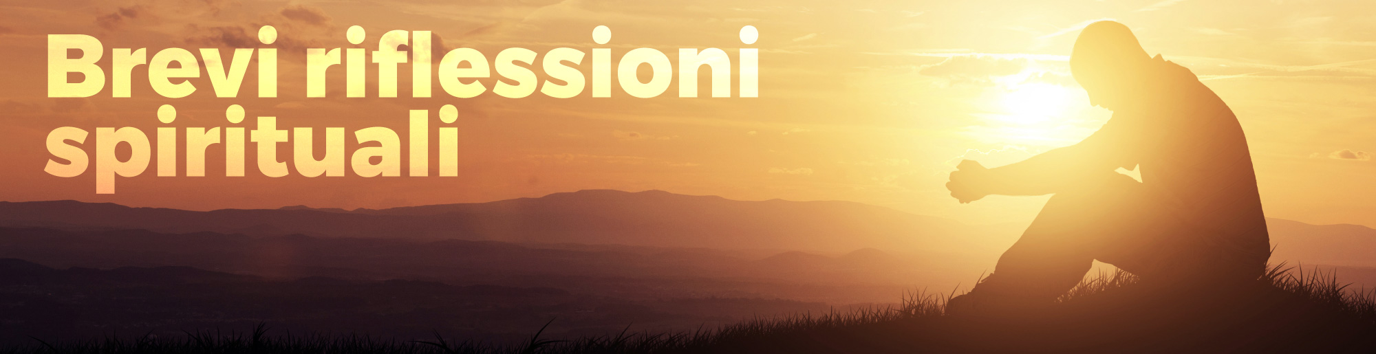 Brevi Riflessioni Spirituali Chiesa Cristiana Avventista Del Settimo Giorno