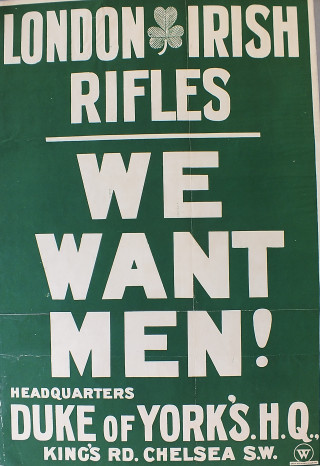 London Irish Rifles London Irish Rifles recruitment poster | Kensington and Chelsea Local Studies