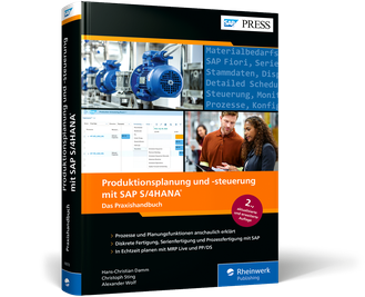 Produktionsplanung und -steuerung mit SAP S/4HANA