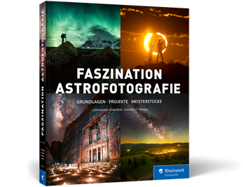 Faszination Astrofotografie