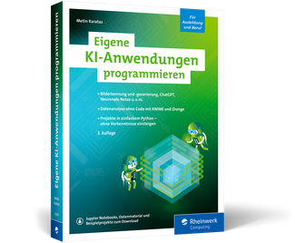Eigene KI-Anwendungen programmieren