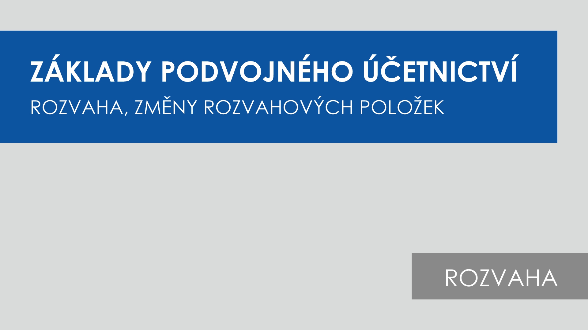 Základní účtování krátkodobého finančního majetku