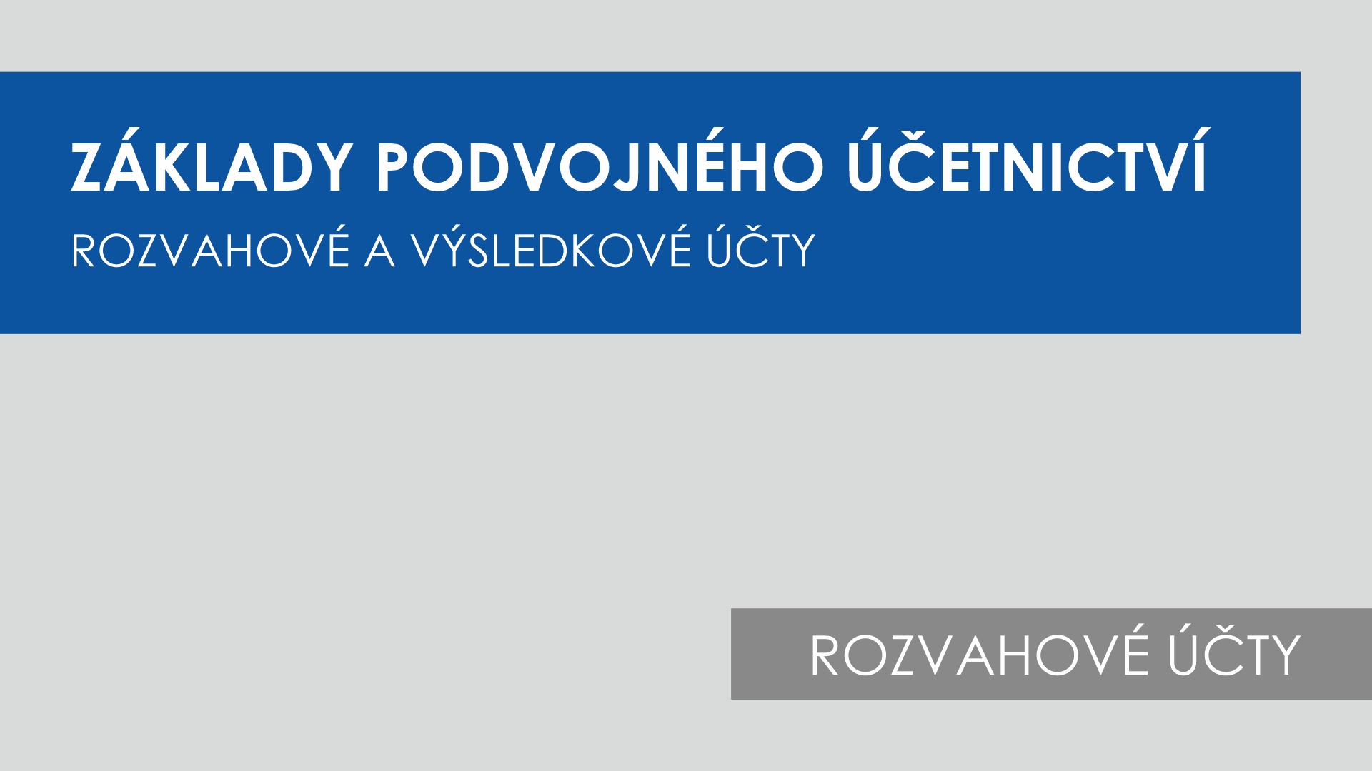 Základní účtování krátkodobého finančního majetku