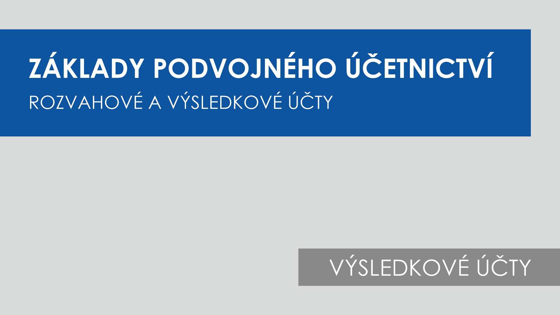 Základní účtování krátkodobého finančního majetku