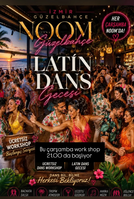 Güzelbahçe Izmir Noom Latin Dans Gecesi