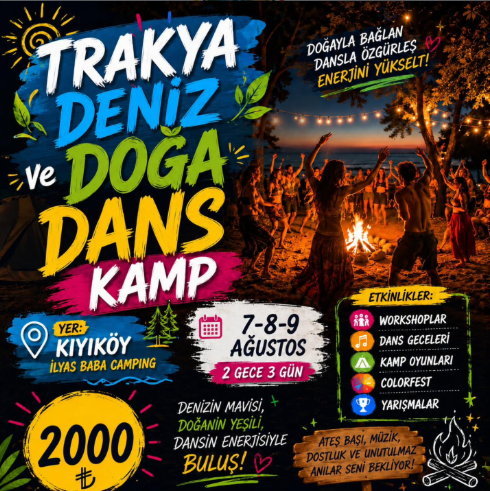 Trakya Deniz, Doğa ve Dans Kampı