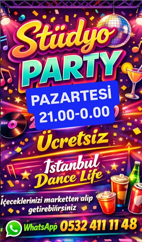 Istanbul dance life studyo party