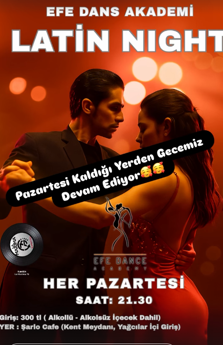 Efe Dans Akademi Latin Night