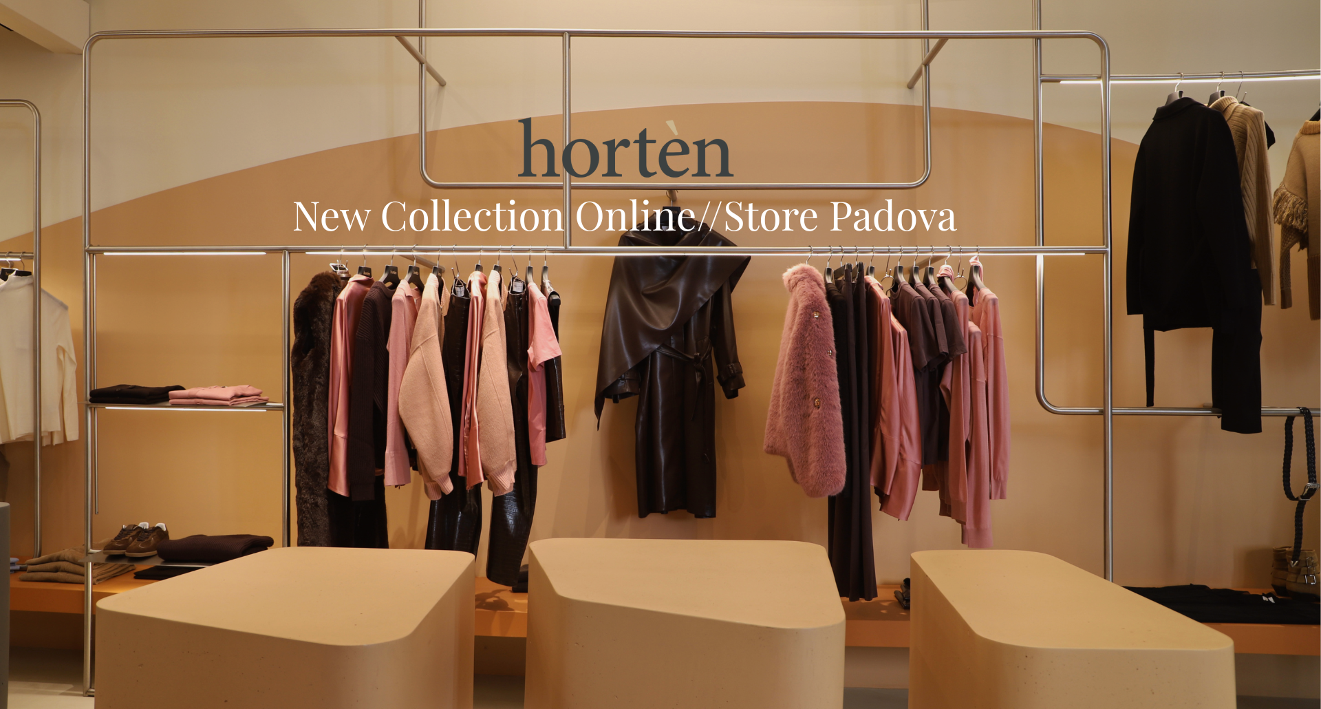 FALL-WINTER COLLECTION ONLINE // IN STORE PADOVA