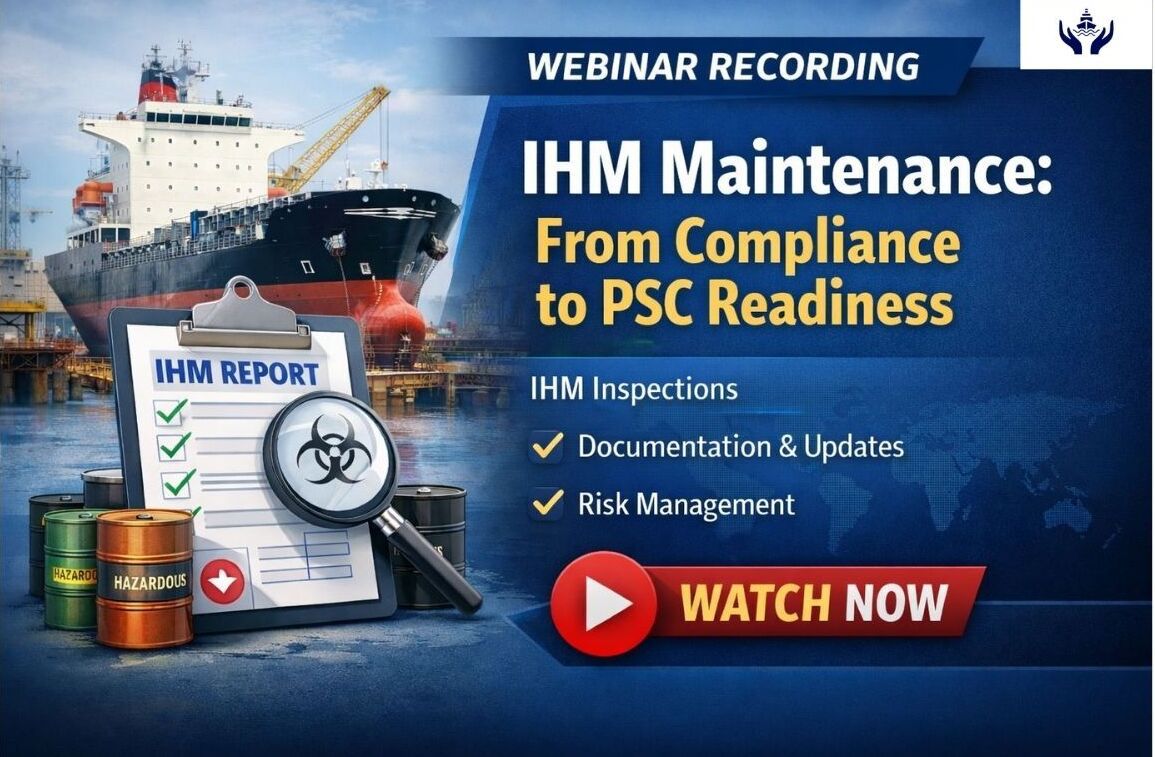 IHM Maintenance Webinar - From Compliance to PSC Readiness
